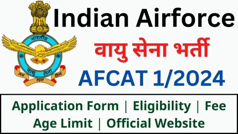 AFCAT 1/2024, Exam Date, Vacancy, Eligibility, Apply Online
