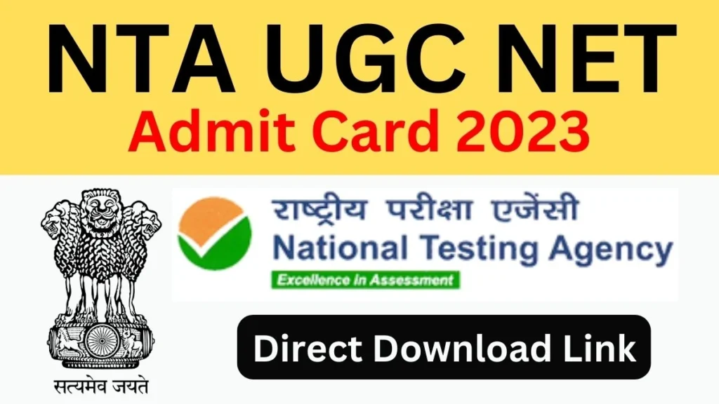 UGC NET Admit Card December 2023 Download Link and Exam Date, City, Schedule Released, Check Details