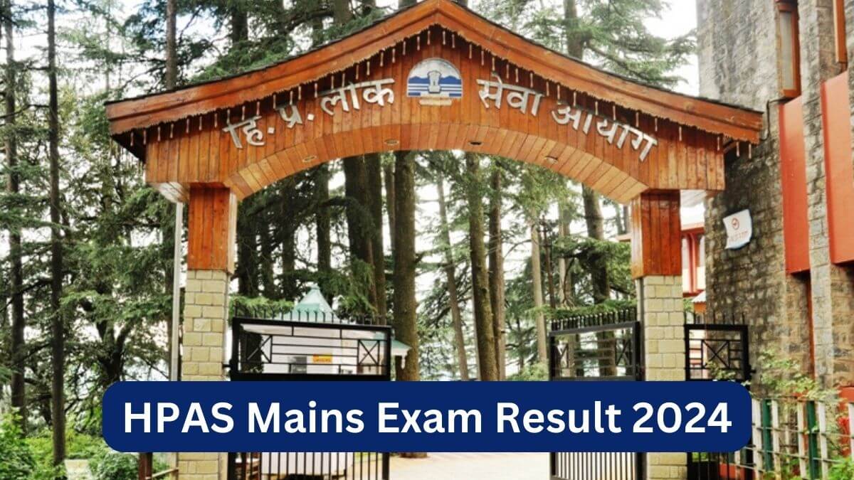 HPAS Mains Exam Result 2024