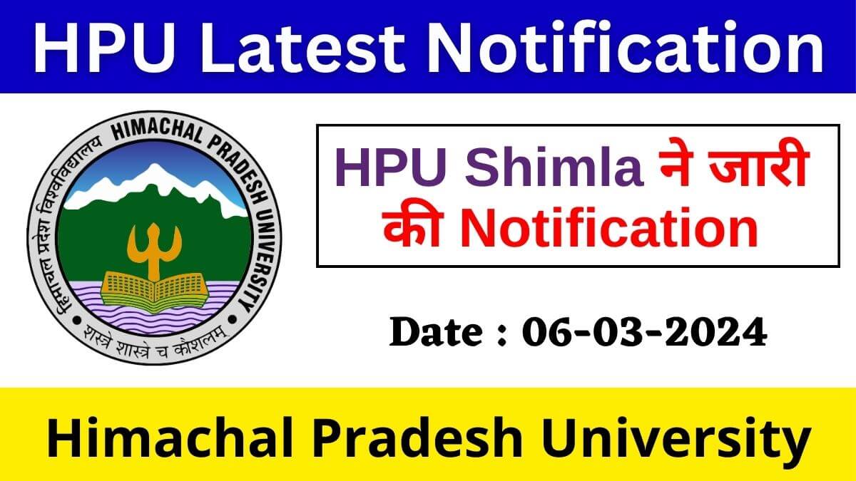 HPU All Latest Notification 6 March 2024