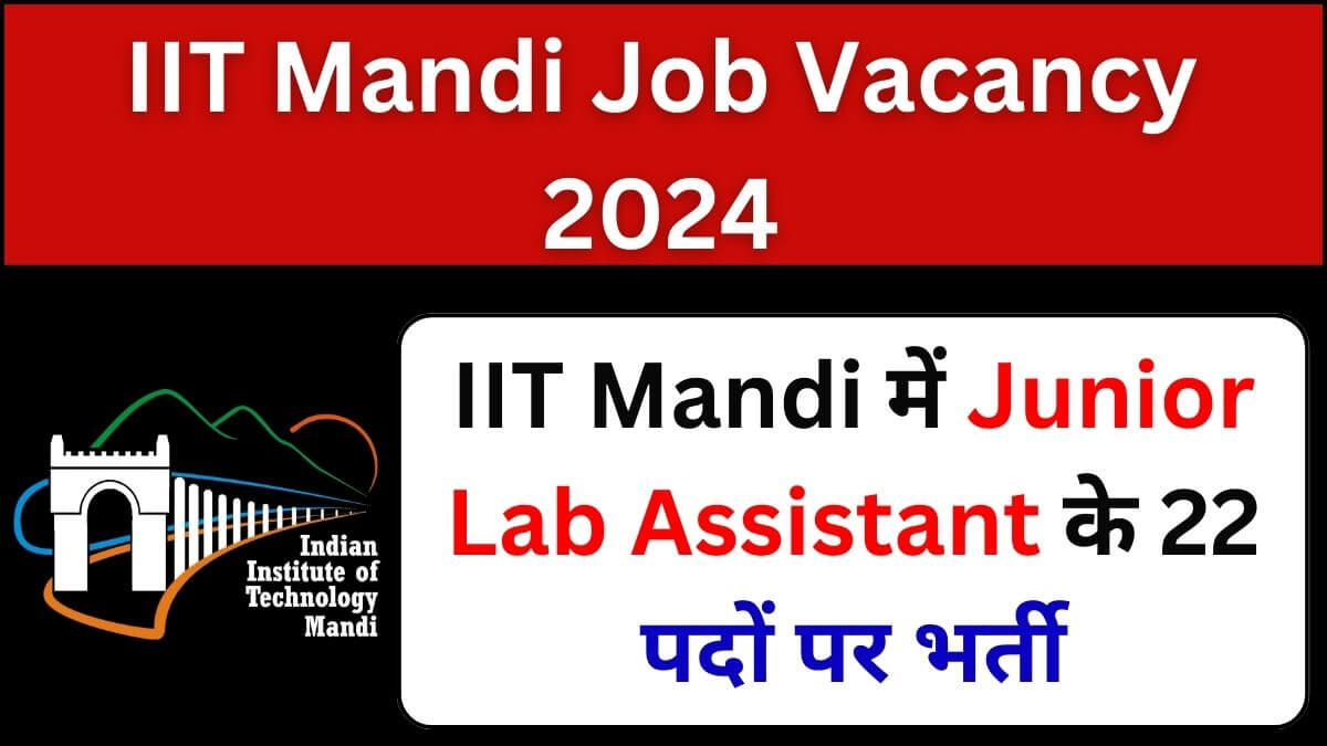 IIT Mandi Recruitment 2024