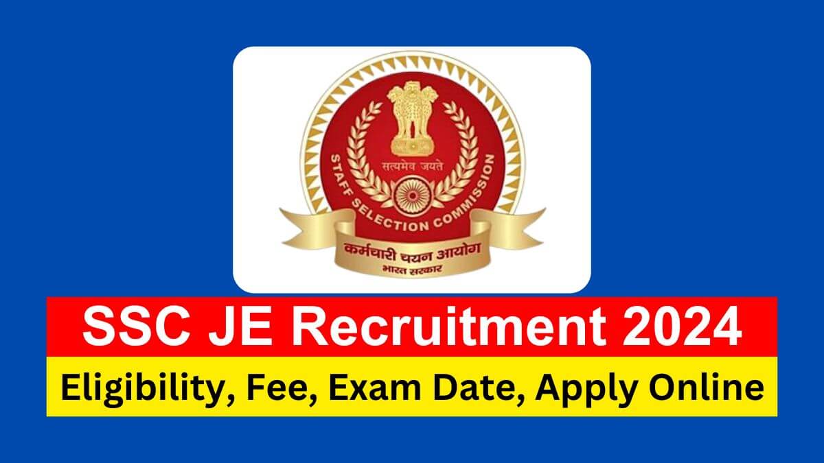 SSC Junior Engineer Recruitment 2024