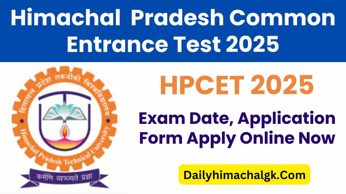 HPCET 2025 Exam Date, Application Form Apply Online Now