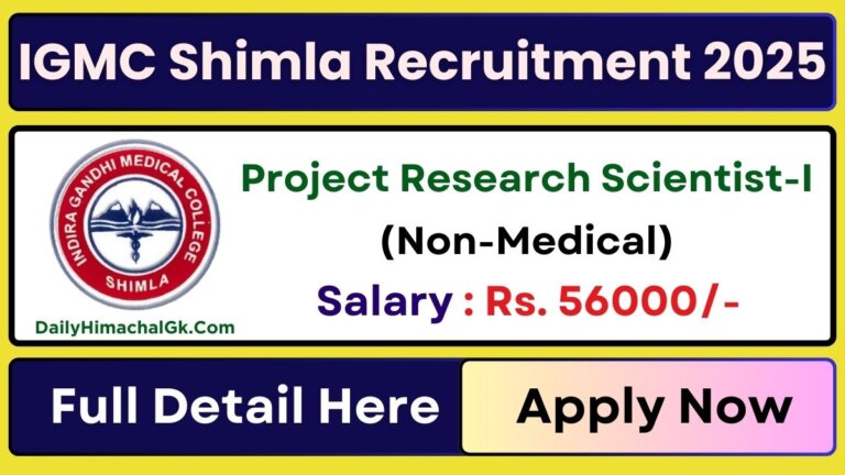 IGMC Shimla Recruitment 2025 Notification Out for Project Research Scientist-I (Non-Medical) Posts