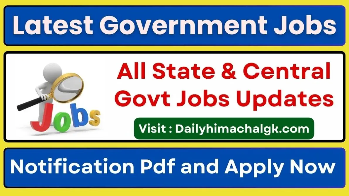 Latest Government Jobs Check Notification and Apply Now