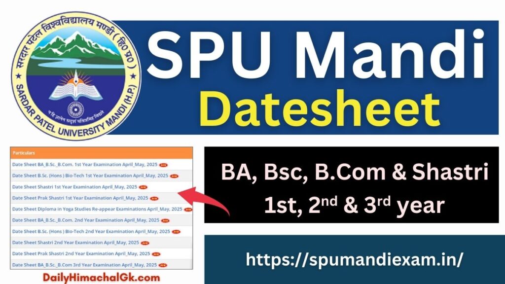 SPU Mandi Date Sheet 2025 Download BA, Bsc, Bcom 1st, 2nd & 3rd Year Date Sheet @spumandi.ac.in