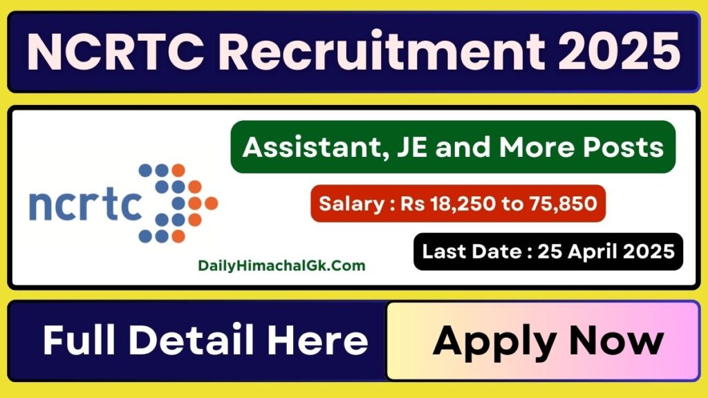 NCRTC 72 Assistant, JE and More Posts Recruitment 2025 Apply Now