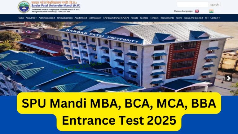 SPU Mandi MBA, BCA, MCA, BBA Entrance Test 2025 Registration, Dates, Process, Apply Online @spumandi.ac.in