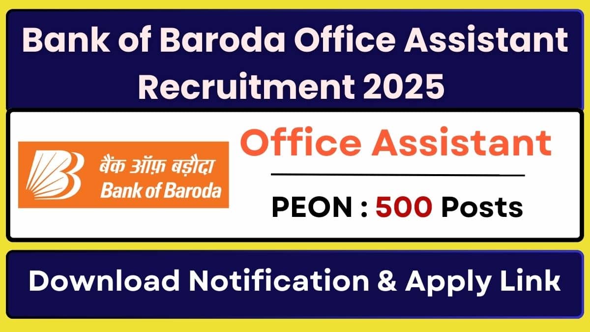 Bank of Baroda Office Assistant Recruitment 2025