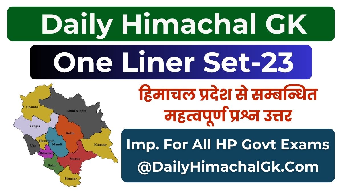 Daily Himachal GK One Liner Set-23