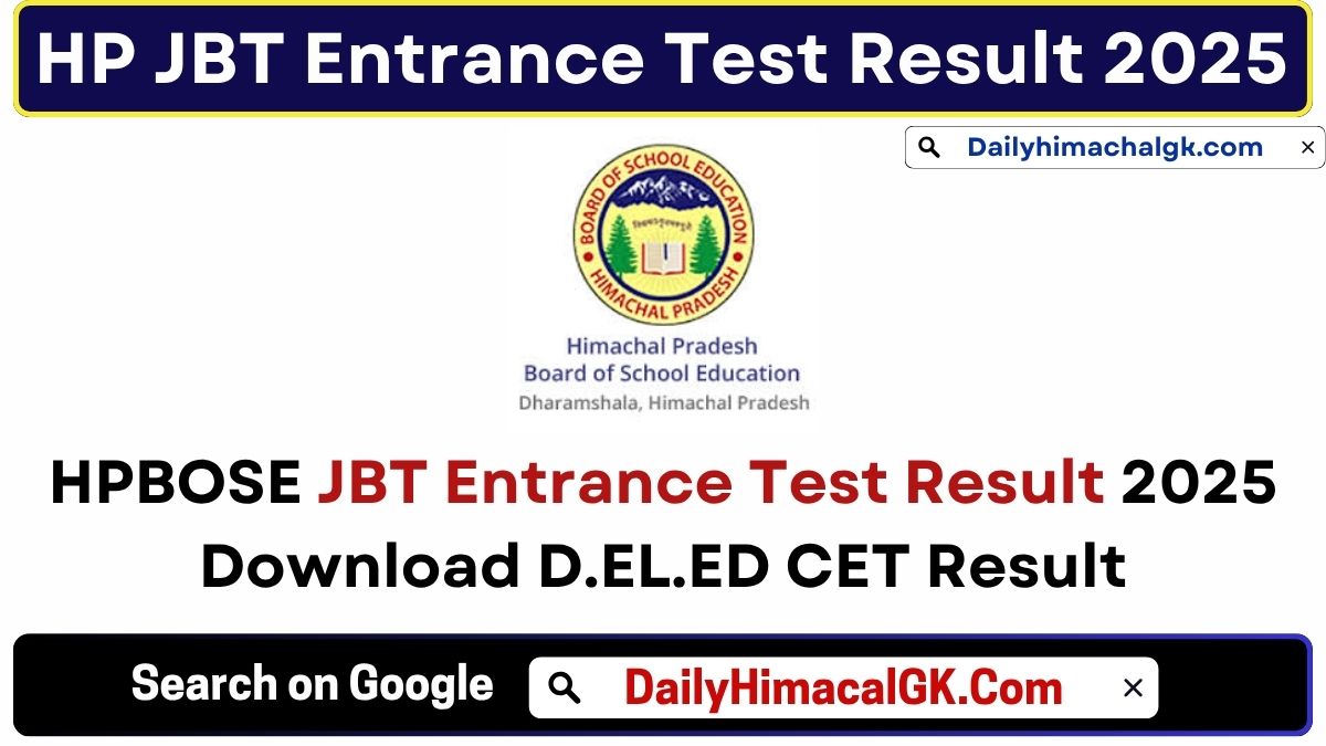 HP JBT Entrance Test Result 2025 Download D.EL.ED CET Result @hpbose.org