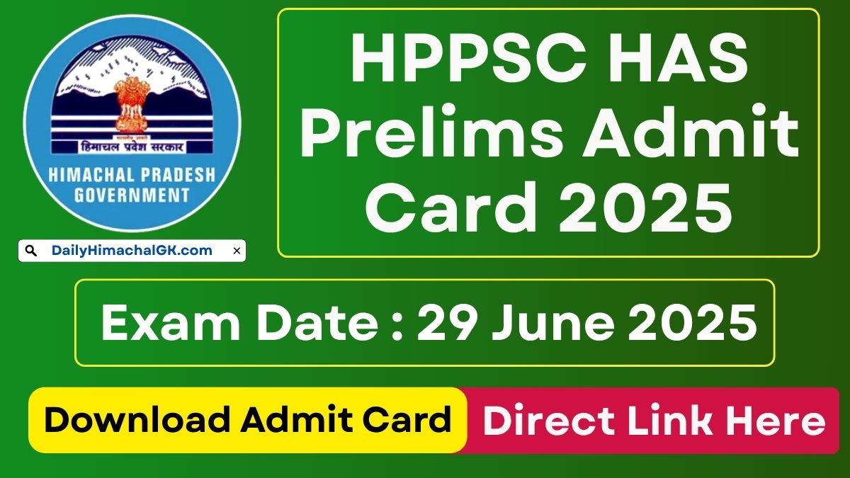 HPPSC HAS Prelims Admit Card 2025 Out Now Download E Call Letter