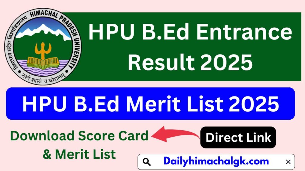 HPU B.Ed Entrance Result 2025 Download B.Ed Merit List 2025