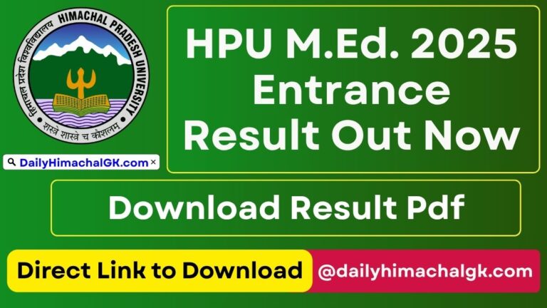 HPU M.Ed Entrance Test Result 2025 Out Download Result Pdf @hpuniv.ac.in