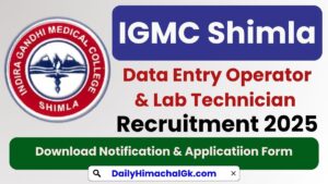 IGMC Shimla Data Entry Operator & Lab Technician Recruitment 2025