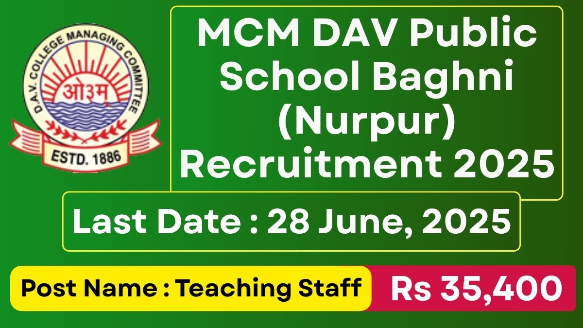 MCM DAV Public School Baghni (Nurpur) Recruitment 2025