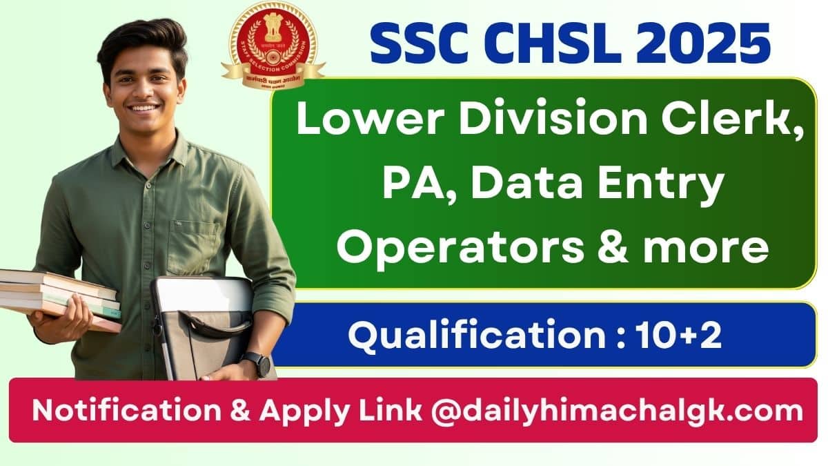 SSC CHSL 10+2 Recruitment 2025 Apply Now !!