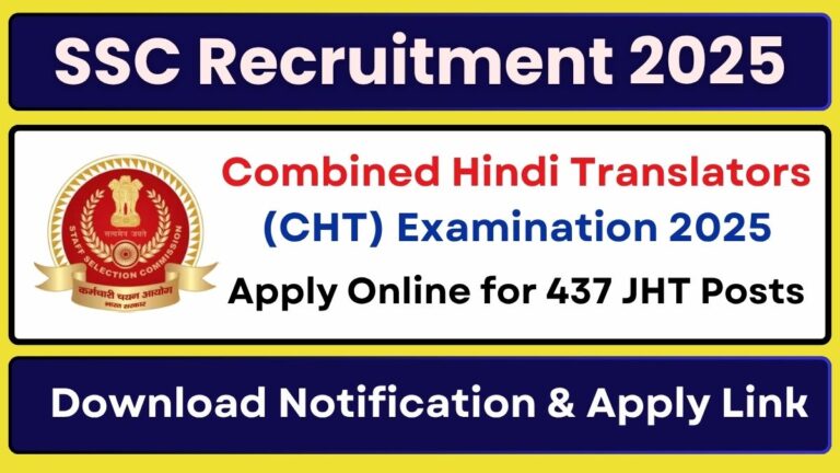 SSC CHT Recruitment 2025 Apply Online for 437 Combined Hindi Translators Posts