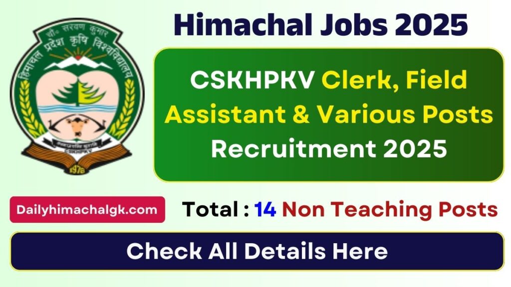 CSKHPKV Clerk, Field Assistant And Various Posts Recruitment 2025