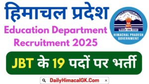 HP JBT Batchwise Recruitment 2025 Notification Out for 19 Posts