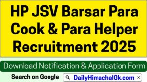 HP Jal Shakti Vibhag Barsar Para Cook & Para Helper Recruitment 2025