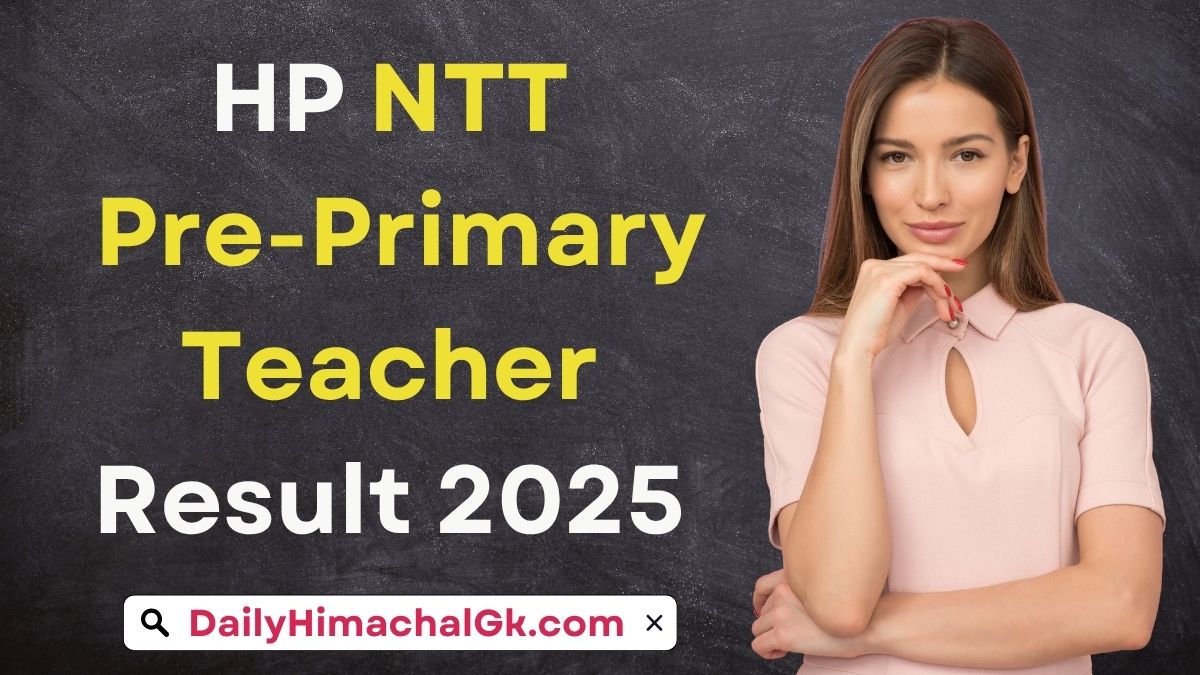 HP NTT Pre-Primary Teacher Result 2025