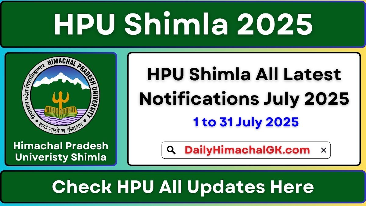 HPU Shimla All Latest Notifications July 2025