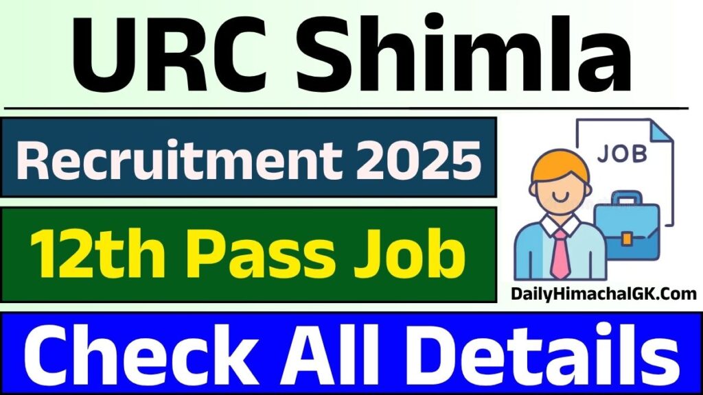 URC Shimla Canteen Executive Recruitment 2025 Apply Offline