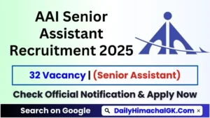 AAI Senior Assistant Recruitment 2025 Notification Out & Apply Now