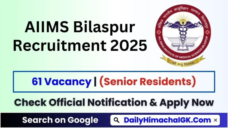 AIIMS Bilaspur Senior Residents Recruitment 2025 Notification Out & Apply Now