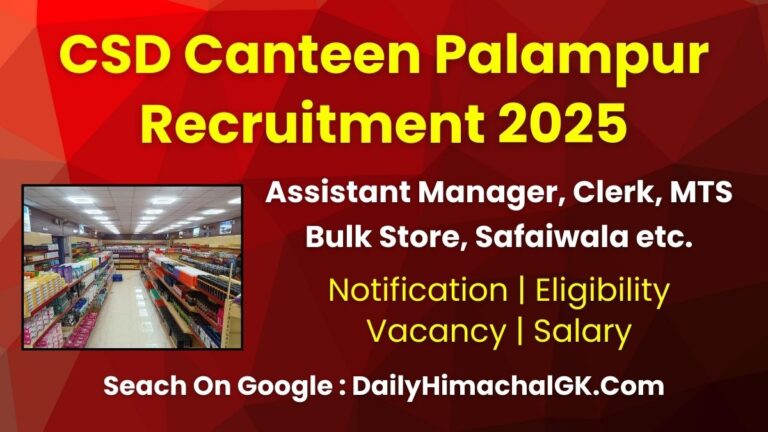 CSD Canteen Palampur Recruitment 2025 Apply Now for Various Posts