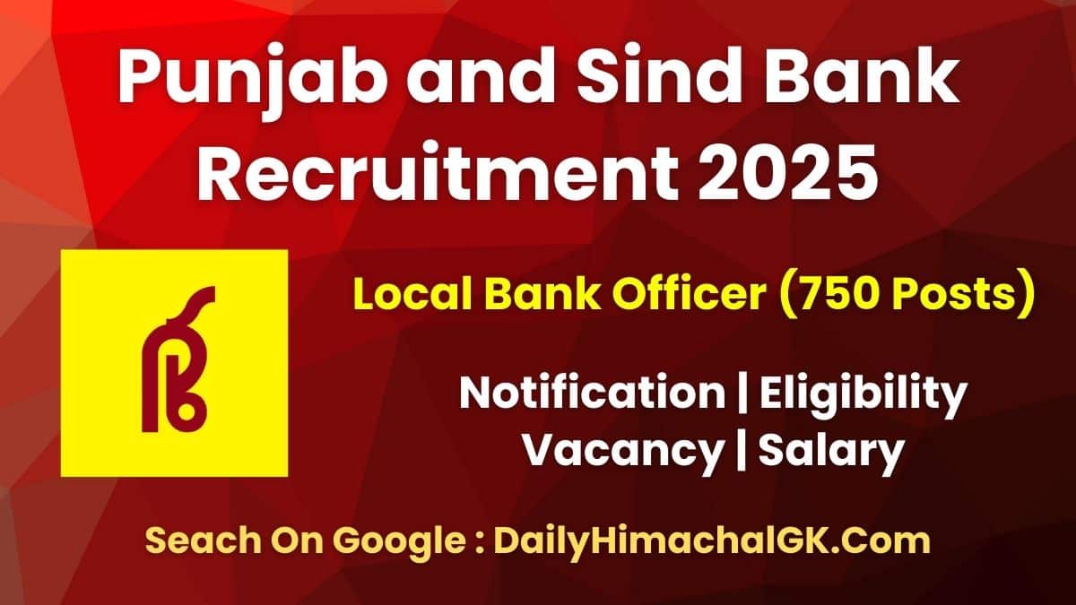 Punjab and Sind Bank LBO Recruitment 2025 Apply Now for 750 Vacancies