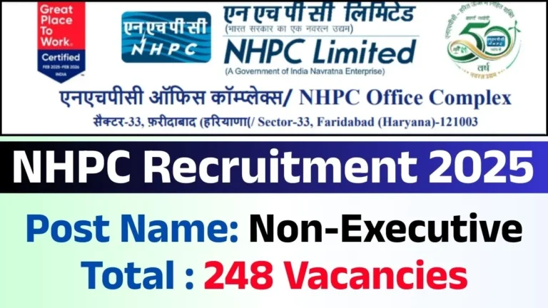 NHPC Recruitment 2025 248 Vacancies out for Non-Executive Posts – Apply Now