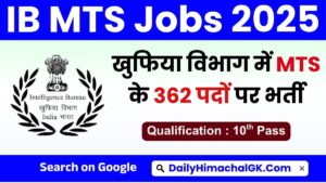 Intelligence Bureau MTS Recruitment 2025 Notification Out for 362 Multi Tasking Staff Posts