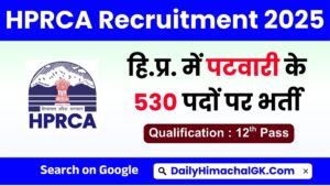 HPRCA Patwari Recruitment 2026 (530 Posts) Syllabus, Qualification, Age Limit, Apply Online