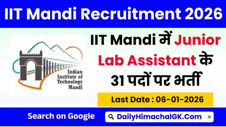 IIT Mandi Junior Lab Assistant Recruitment 2026 - Apply Online for 31 Posts