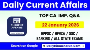 Daily Current Affairs 22 January 2026