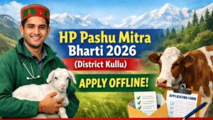 HP Pashu Mitra Bharti 2026 (District Kullu)