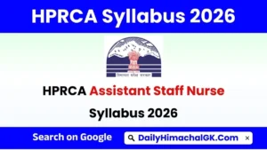 HPRCA Assistant Staff Nurse Syllabus 2026