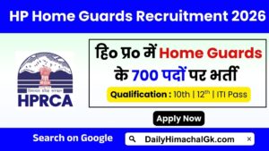 HP Home Guards Recruitment 2026 Apply now for 700 Posts