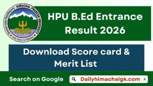 HPU B.Ed Entrance Result 2026