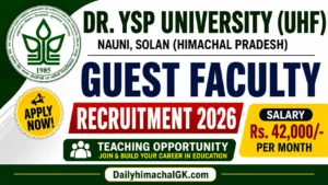 Dr. YSP University (UHF) Nauni Guest Faculty Recruitment 2026
