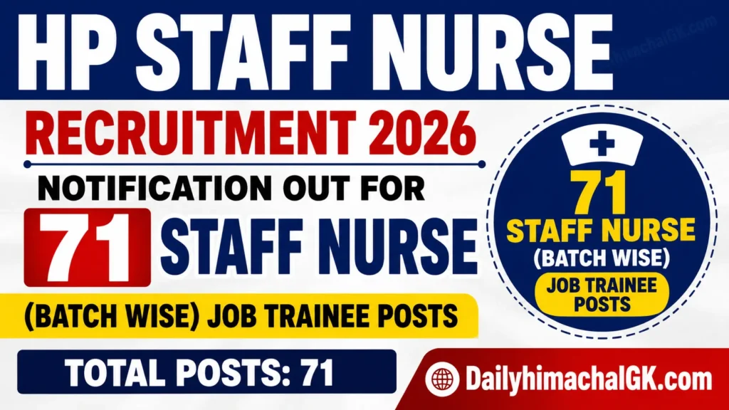 HP Staff Nurse Recruitment 2026 Notification Out for 71 Staff Nurse (Batch Wise) Job Trainee Posts