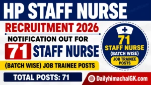 HP Staff Nurse Recruitment 2026 Notification Out for 71 Staff Nurse (Batch Wise) Job Trainee Posts