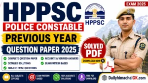 HPPSC Police Constable Previous Year Question Paper 2025 (Solved PDF)