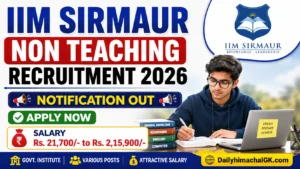 IIM Sirmaur Non Teaching Recruitment 2026