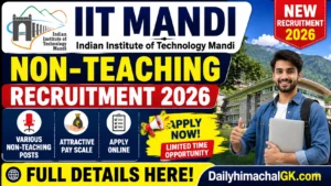 IIT Mandi Non-Teaching Recruitment 2026
