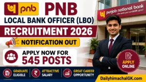 PNB Local Bank Officer (LBO) Recruitment 2026 Notification Out Apply Now for 545 Posts