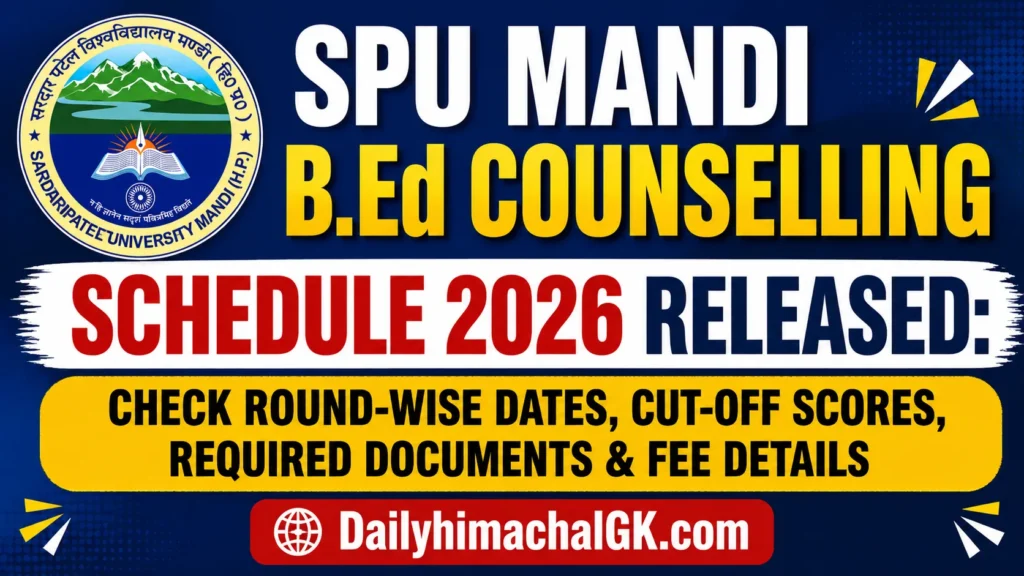 SPU Mandi B.Ed Counselling Schedule 2026