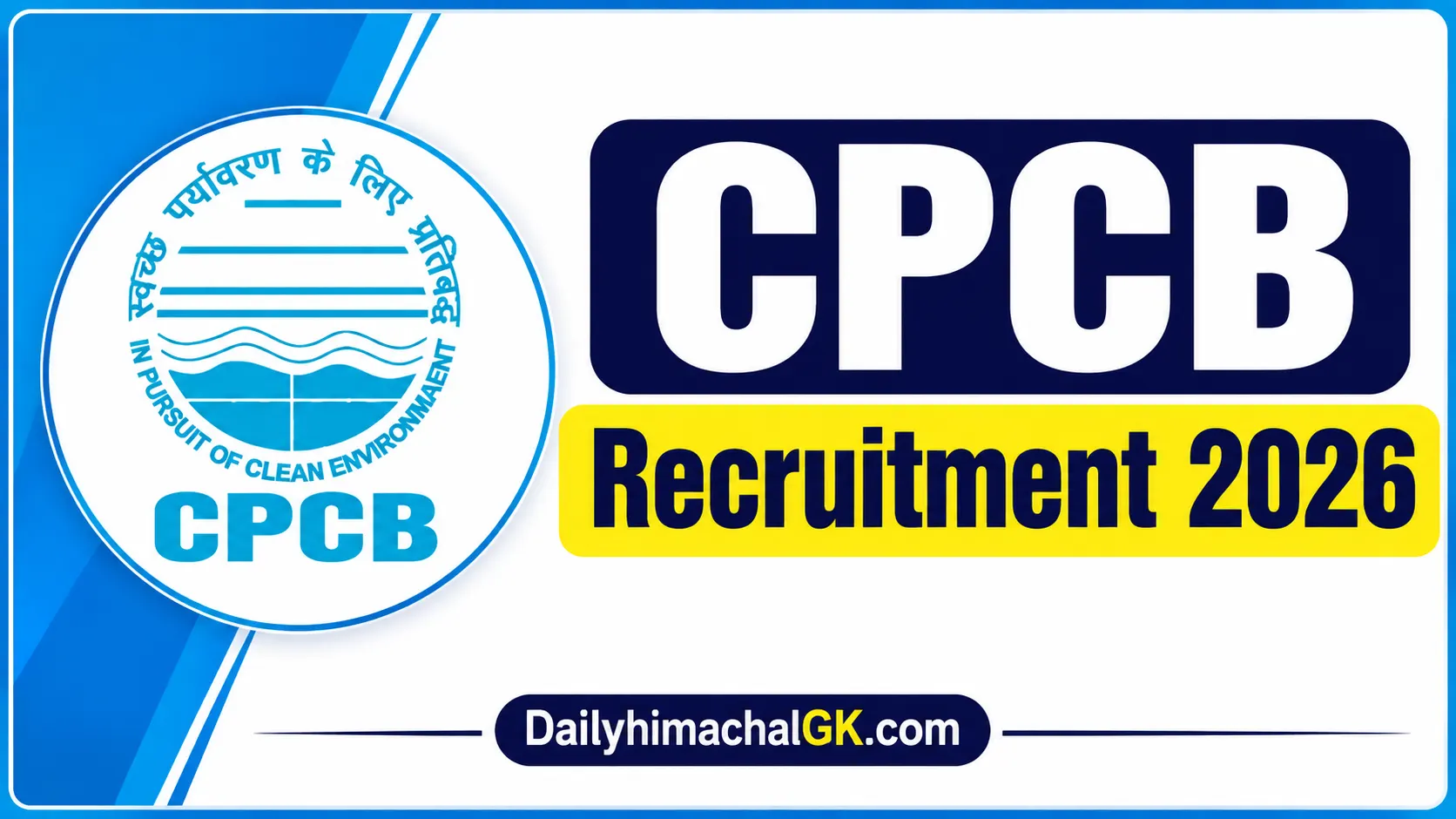 CPCB Recruitment 2026 (51 Posts) Salary Up to ₹1.71 Lakh, Apply Online